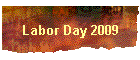 Labor Day 2009